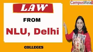 National Law University, Delhi | Admissions | Placements | LAW | Fees |