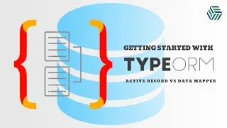 TypeORM | Active Record vs Data Mapper | ORM Patterns