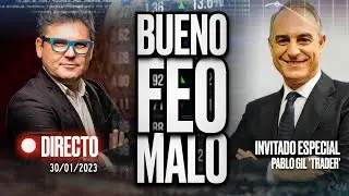 🔴 DIRECTO 30/01/2023 - ESCENARIOS: BUENO, FEO Y MALO con 