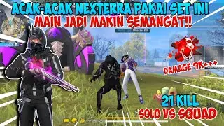 RATAIN NEXTERRA PAKAI SET SERAM 21 KILL - FREE FIRE INDONESIA