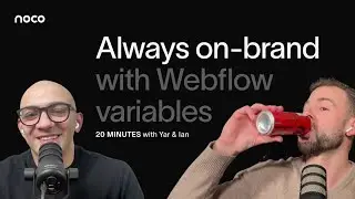 Webflow Variables, GSAP, and the Rise of AI in Web Development - 20 MINUTES with Yar & Ian episode 3