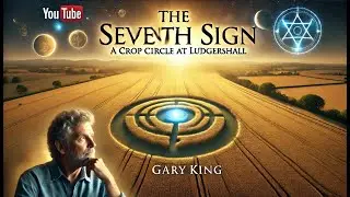 The Seventh Sign: The Crop Circle at Ludgershall