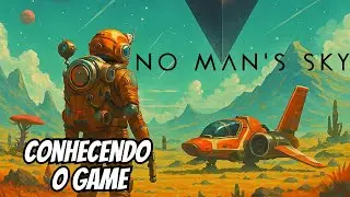 No Man's Sky | Conhecendo o game no Xbox Series S (No Commentary)