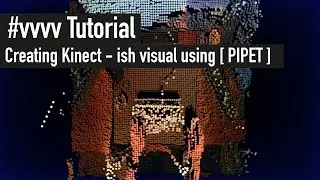 vvvv beta Tutorial | Kinect-ish visual using Pipet