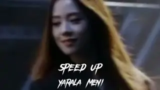 Yarala meni -Speed up-