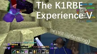 The K1RBE Experience 5