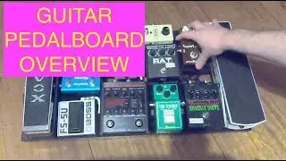GUITAR PEDALBOARD 101 - OVERVIEW, SETUP & ORDER