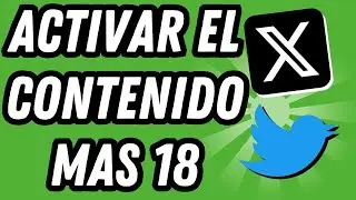 Como activar el contenido mas 18 en Twitter [2 MÉTODOS] (GUÍA COMPLETA)