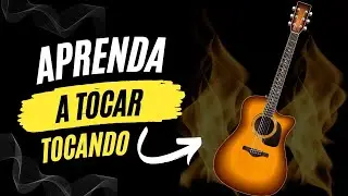 Aprenda a tocar Violão, TOCANDO! #auladeviolao #violãoparainiciantes #comotocar #ebook