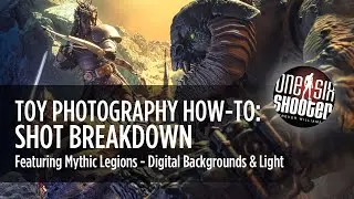 Toy Photography Tutorial: Matching Light to your Digital Background Featuring Mythic Legions