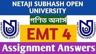 EMT 4 Assignment Answers |Mathematics Assignment Answers 2021 | NSOU BDP Assignment 2021 | Nsou Help