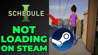 How To Fix Schedule 1 Not Starting or Launching on Steam (EASY FIX)