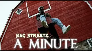 Mac Streetz  -A Minute shot by@KoolWooDidIt