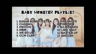 BABY MONSTER PLAYLIST NEW