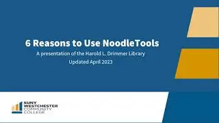 6 Reasons to Use NoodleTools