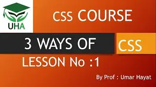 3 ways add CSS || Internal CSS || External CSS || Inline CSS