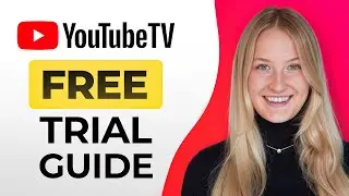 How to Sign Up for YouTube TV Free Trial - Full Guide