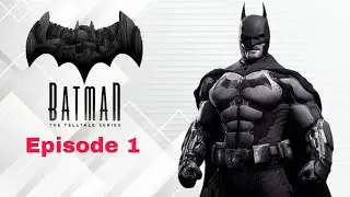 Batman: The Telltale Series - Gameplay Walkthrough - Part 1 Episode 1 Realm Of Shadows (PS5)
