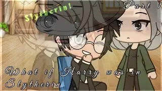 What if Harry was in Slytherin | Gachalife Drarry | GLMM part 1