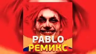 MORGENSHTERN - Pablo [XAZN  REMIX]