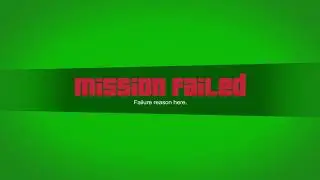 GTA 5 MISSION FAILED GREEN SCREEN