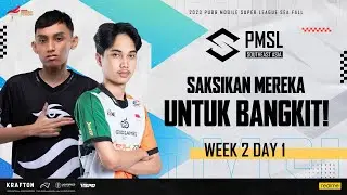 [ID] 2023 PMSL SEA W2D1 | Fall | SAKSIKAN MEREKA UNTUK BANGKIT!