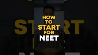 How to Start NEET 2024 Preparation From Zero Level ? 