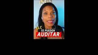 LLC te pueden auditar si no haces esto