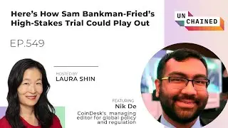 SBF On Trial: Here’s How It Could Play Out