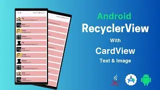 How to Create CardView with Text & Image in RecyclerView in Android Studio | Beginner's Guide 2024