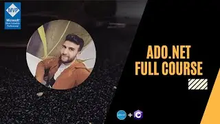 ADO.NET Tutorial - ADO.NET & Csharp for Beginners [Full Course] DARIJA ARABIC