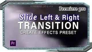 Smooth Slide Left Transition Premiere Pro || Premiere Pro 2021 Tutorial