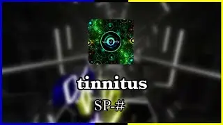 Beat Saber | SP-# - tinnitus | [Expert] 20 Miss #1,895 | 79.37% 161.19PP