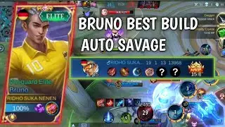 BRUNO BEST BUILD AUTO SAVAGE, BUILD TERSAKIT SEASON INI!!! KDA 19 - 1 - 13.