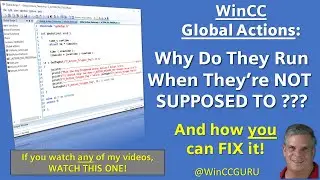 Why WinCC Global Actions Run When Not Supposed To! 😱 Here's How To Fix This! #winccguru