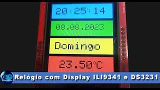 Relogio com Display ILI9341 e módulo DS3231 Arduino