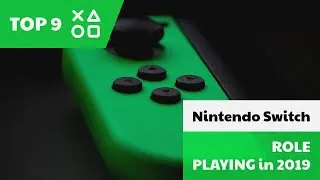 The 9 Best Nintendo Switch Role Playing Games of 2019
