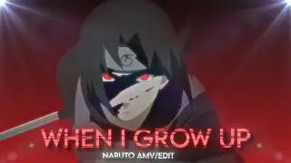 When I Grow Up - Naruto Xandros Rotation[Edit/AMV]! Xan/Reepty Roto