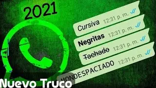 Como Escribir en cursiva, Negrita, Tachado y Mono espaciado en WhatsApp, 2021 Nuevo Truco