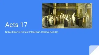 Acts 17: A Radical Sunday Sermon