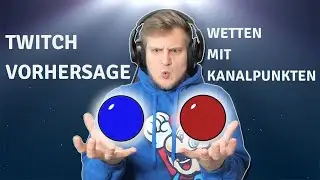 Twitch Vorhersage - Wetten mit Kanalpunkten✅ - Streamer 1x1