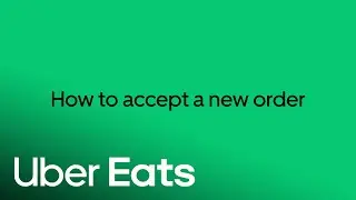 How To Accept a New Order on Uber Eats Orders | Uber Eats