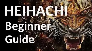 Tekken 7 - Heihachi Beginner Guide Season 3