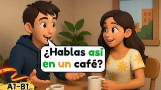 Learn Spanish with Real Conversations in a Café ☕️ You'll Be Surprised!