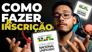 COMO FAZER A INSCRIÇÃO NO CNU (CONCURSO NACIONAL UNIFICADO)