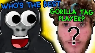 Who Is The Best GORILLA TAG Player???