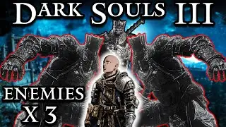 Dark Souls 3x3 - Enemy Onslaught Mod