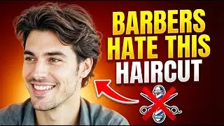 Why Your Barber Hates When You Ask for 