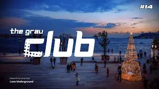The Grau Club Sessions #14 [Do You Remenber House] • Carlos Grau