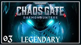 Our First Seed // S1E03 // Chaos Gate:  Daemonhunters // Legendary